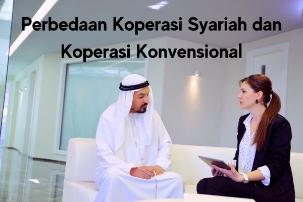 Perbedaan Koperasi Syariah dan Koperasi Konvensional