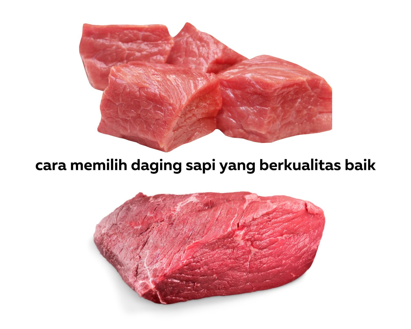 cara memilih daging sapi yang berkualitas baik